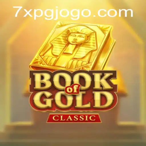 Exploring the Exciting World of Book Of Gold Classic