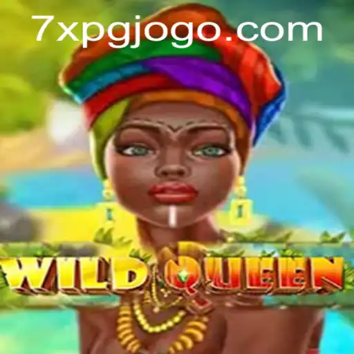 Exploring the Wild Adventure of WildQueen: A 7xpg PH Login Guide
